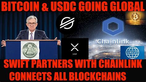 chainlink partner best link partner THIS IS SCARY! SWIFT PARTNERS WITH CHAINLINK TO CONNECT ALL BLOCKCHAINS TO CONTROL BITCOIN & CRYPTO